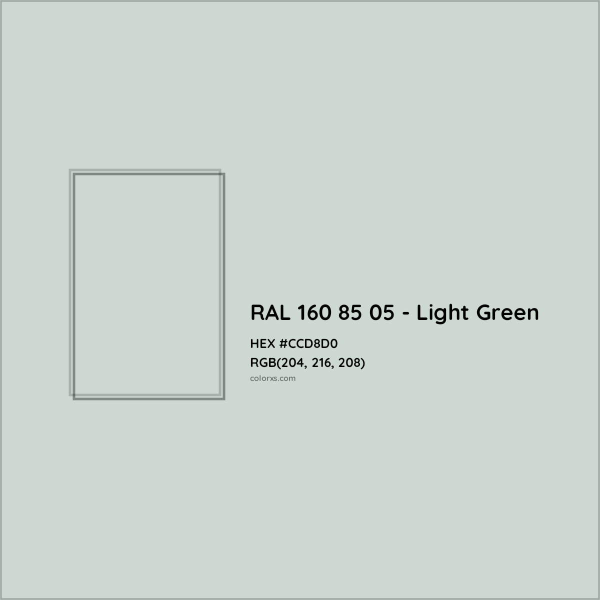 HEX #CCD8D0 RAL 160 85 05 - Light Green CMS RAL Design - Color Code