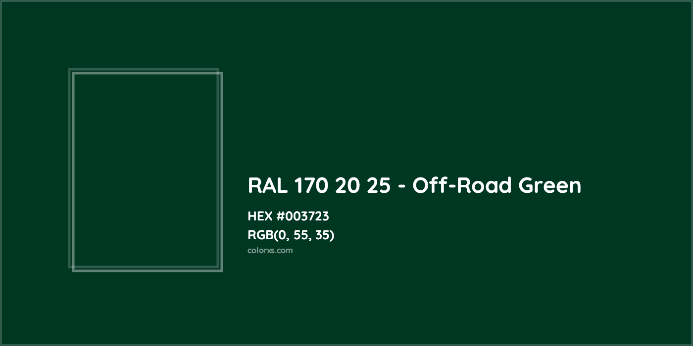 HEX #003723 RAL 170 20 25 - Off-Road Green CMS RAL Design - Color Code