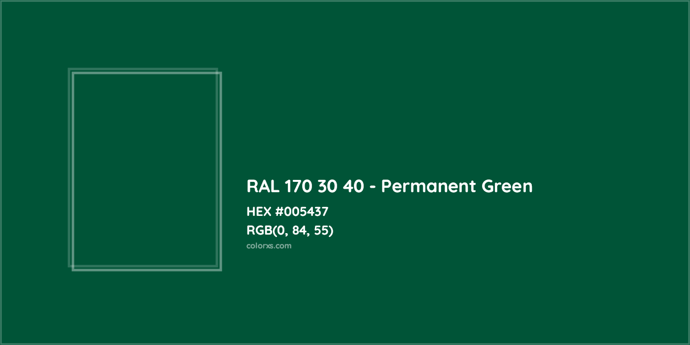 HEX #005437 RAL 170 30 40 - Permanent Green CMS RAL Design - Color Code