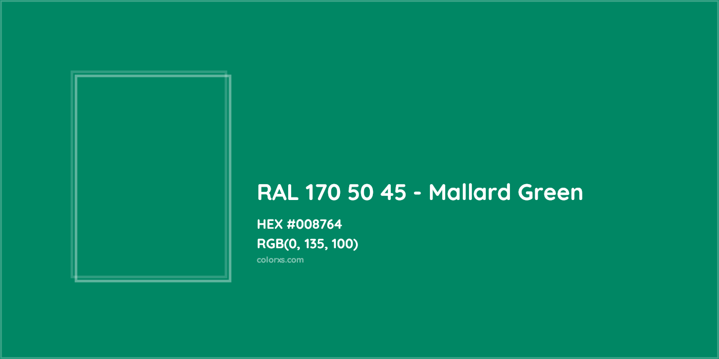 HEX #008764 RAL 170 50 45 - Mallard Green CMS RAL Design - Color Code