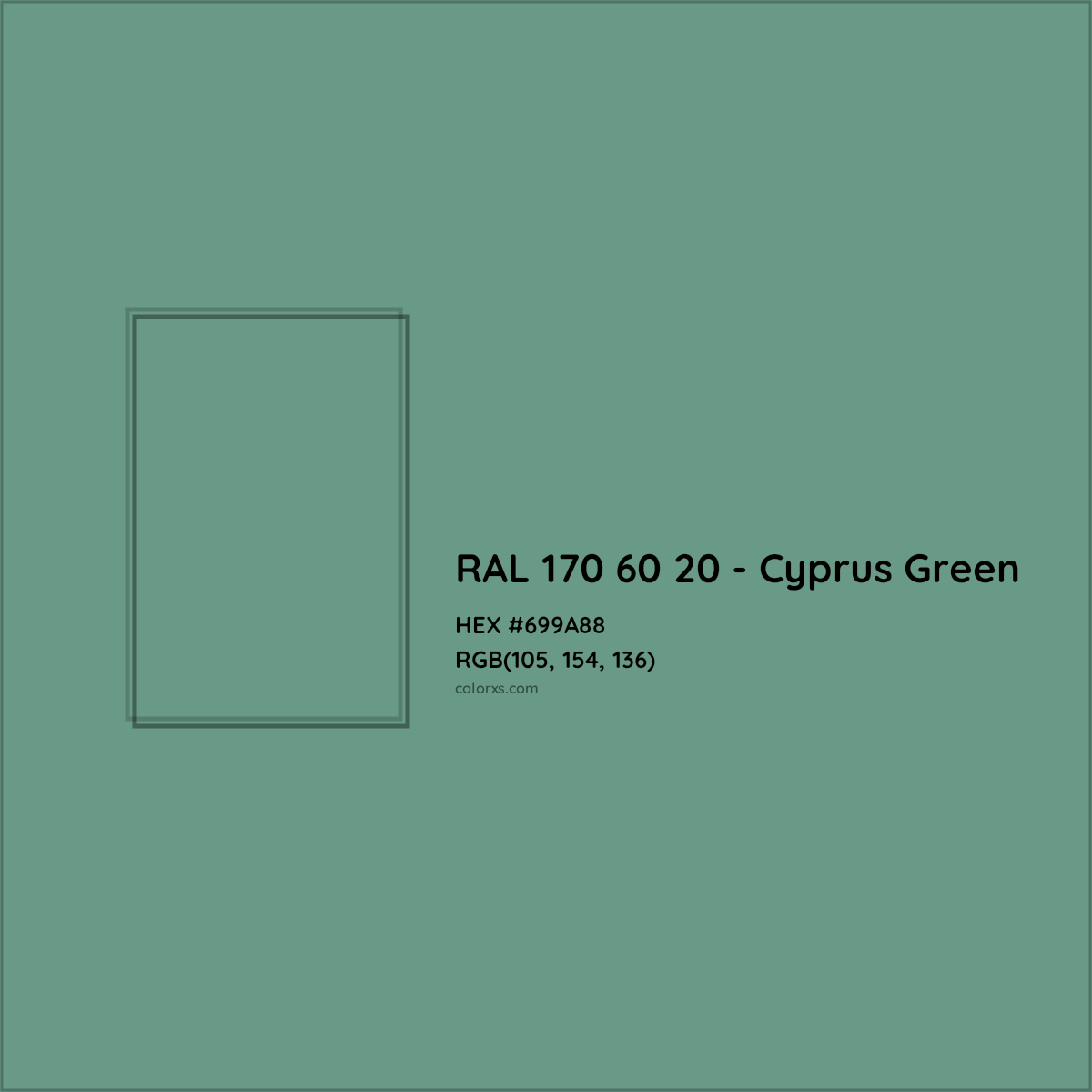 HEX #699A88 RAL 170 60 20 - Cyprus Green CMS RAL Design - Color Code