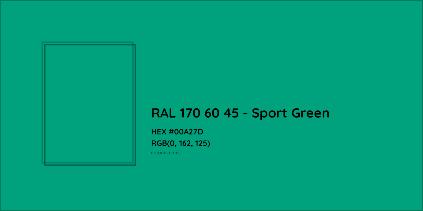 HEX #00A27D RAL 170 60 45 - Sport Green CMS RAL Design - Color Code