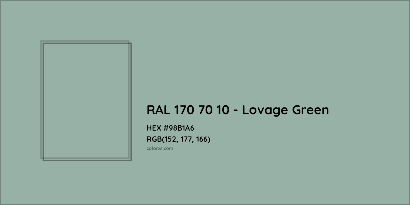 HEX #98B1A6 RAL 170 70 10 - Lovage Green CMS RAL Design - Color Code