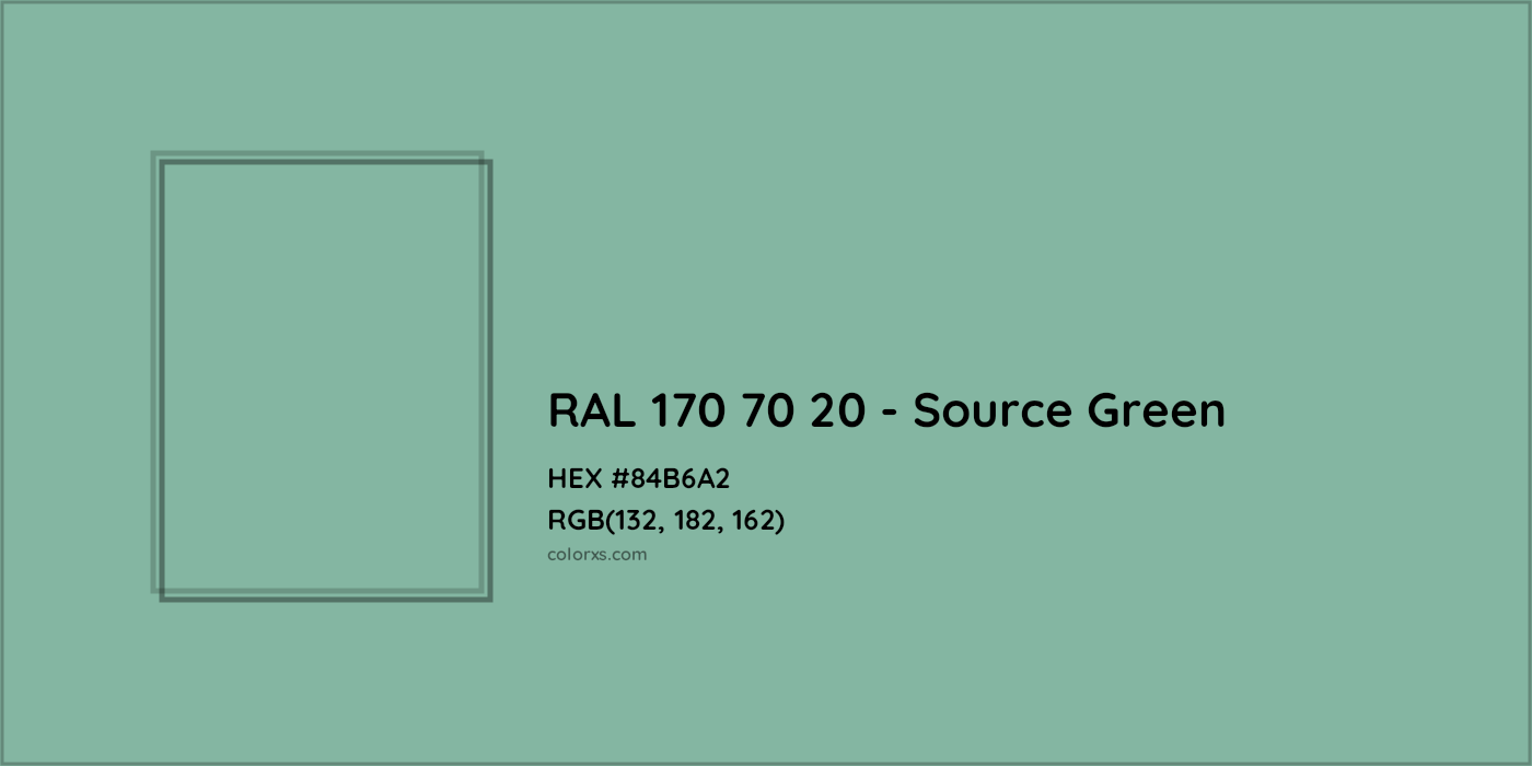 HEX #84B6A2 RAL 170 70 20 - Source Green CMS RAL Design - Color Code