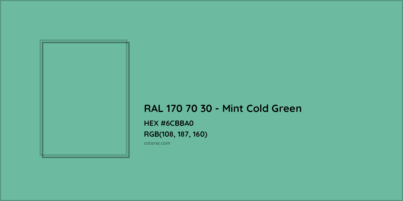 HEX #6CBBA0 RAL 170 70 30 - Mint Cold Green CMS RAL Design - Color Code