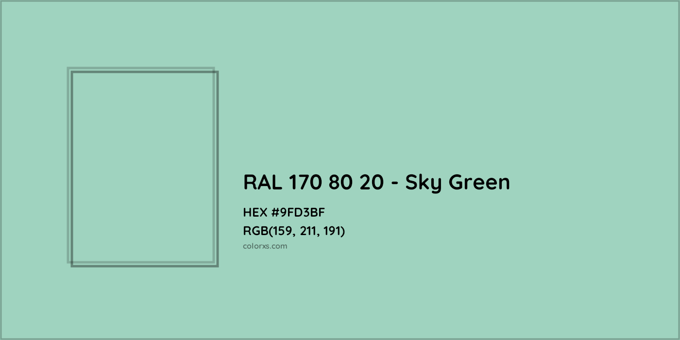 HEX #9FD3BF RAL 170 80 20 - Sky Green CMS RAL Design - Color Code
