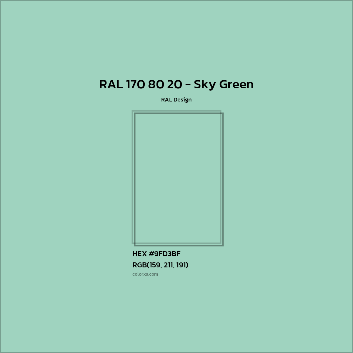 HEX #9FD3BF RAL 170 80 20 - Sky Green CMS RAL Design - Color Code