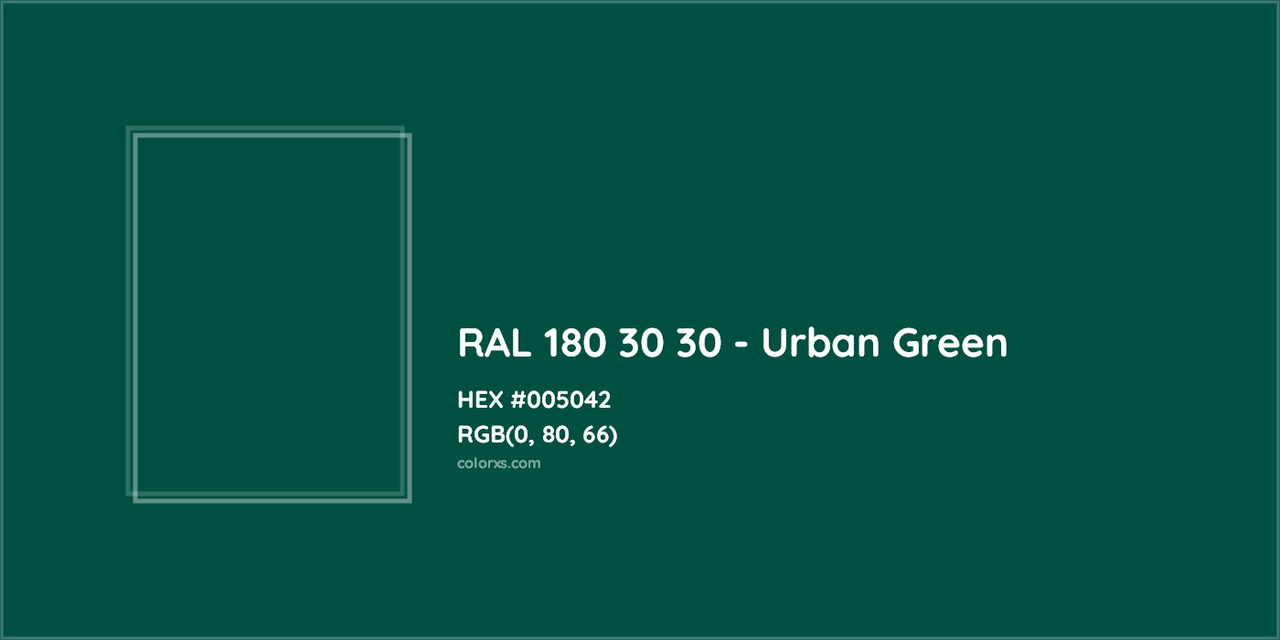 HEX #005042 RAL 180 30 30 - Urban Green CMS RAL Design - Color Code