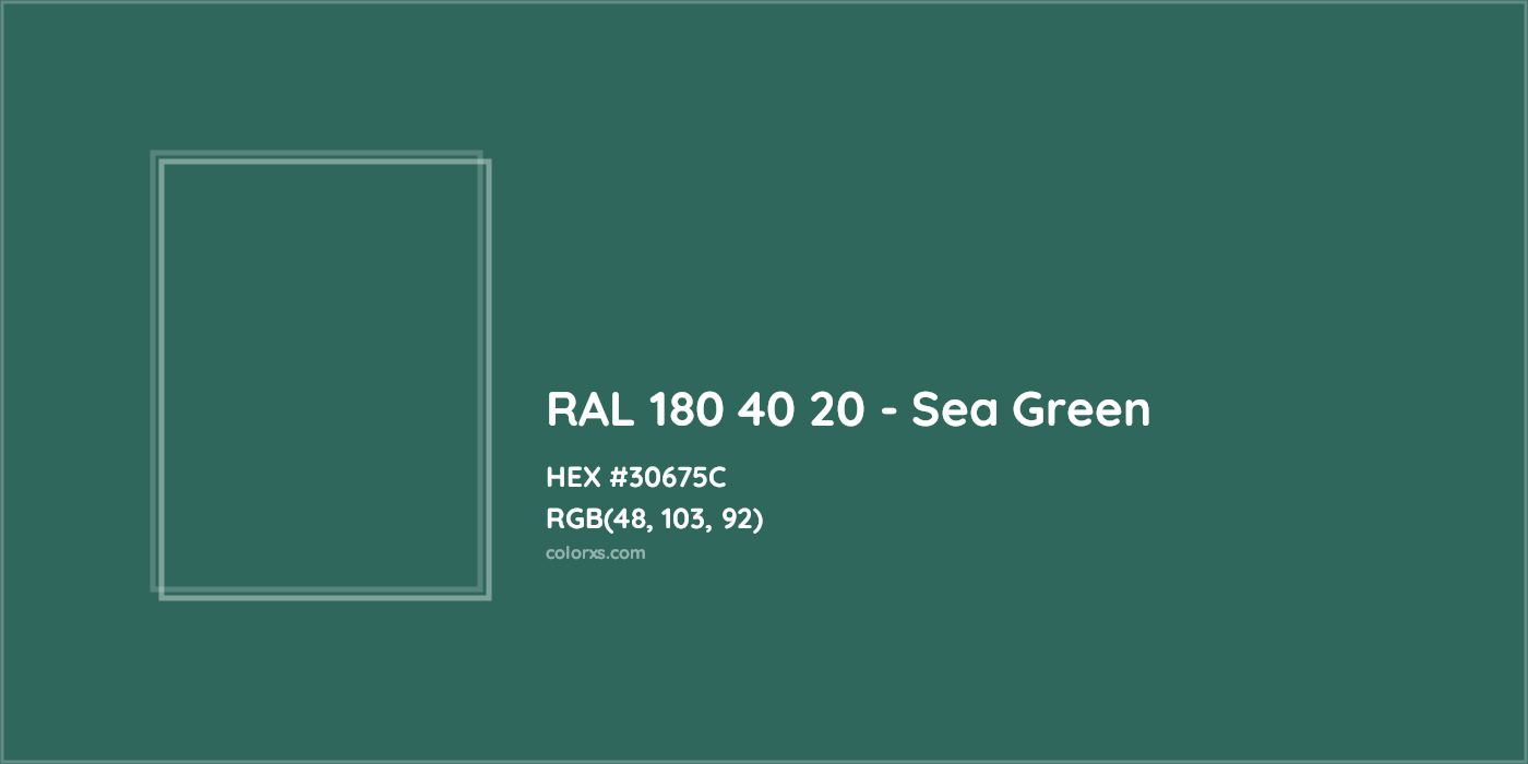HEX #30675C RAL 180 40 20 - Sea Green CMS RAL Design - Color Code