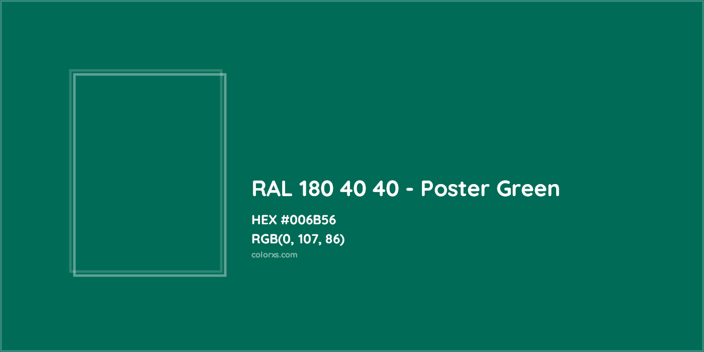 HEX #006B56 RAL 180 40 40 - Poster Green CMS RAL Design - Color Code