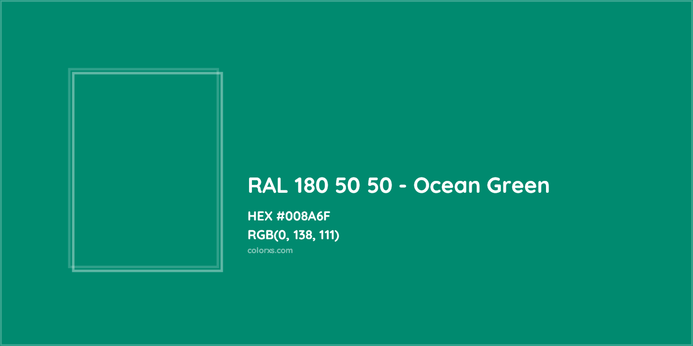 HEX #008A6F RAL 180 50 50 - Ocean Green CMS RAL Design - Color Code