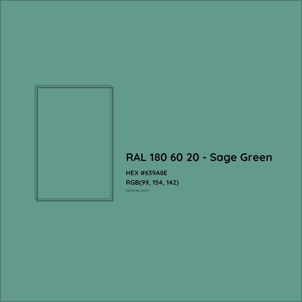 HEX #639A8E RAL 180 60 20 - Sage Green CMS RAL Design - Color Code