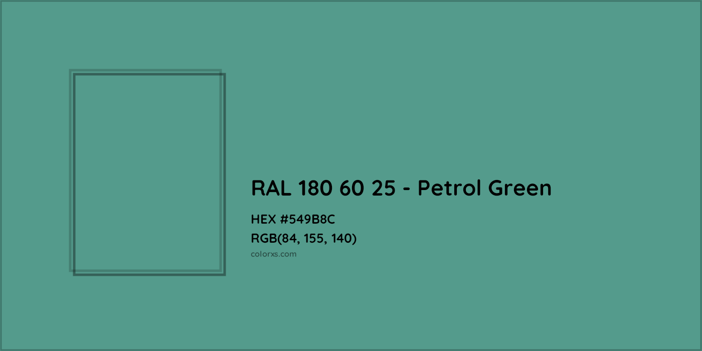 HEX #549B8C RAL 180 60 25 - Petrol Green CMS RAL Design - Color Code