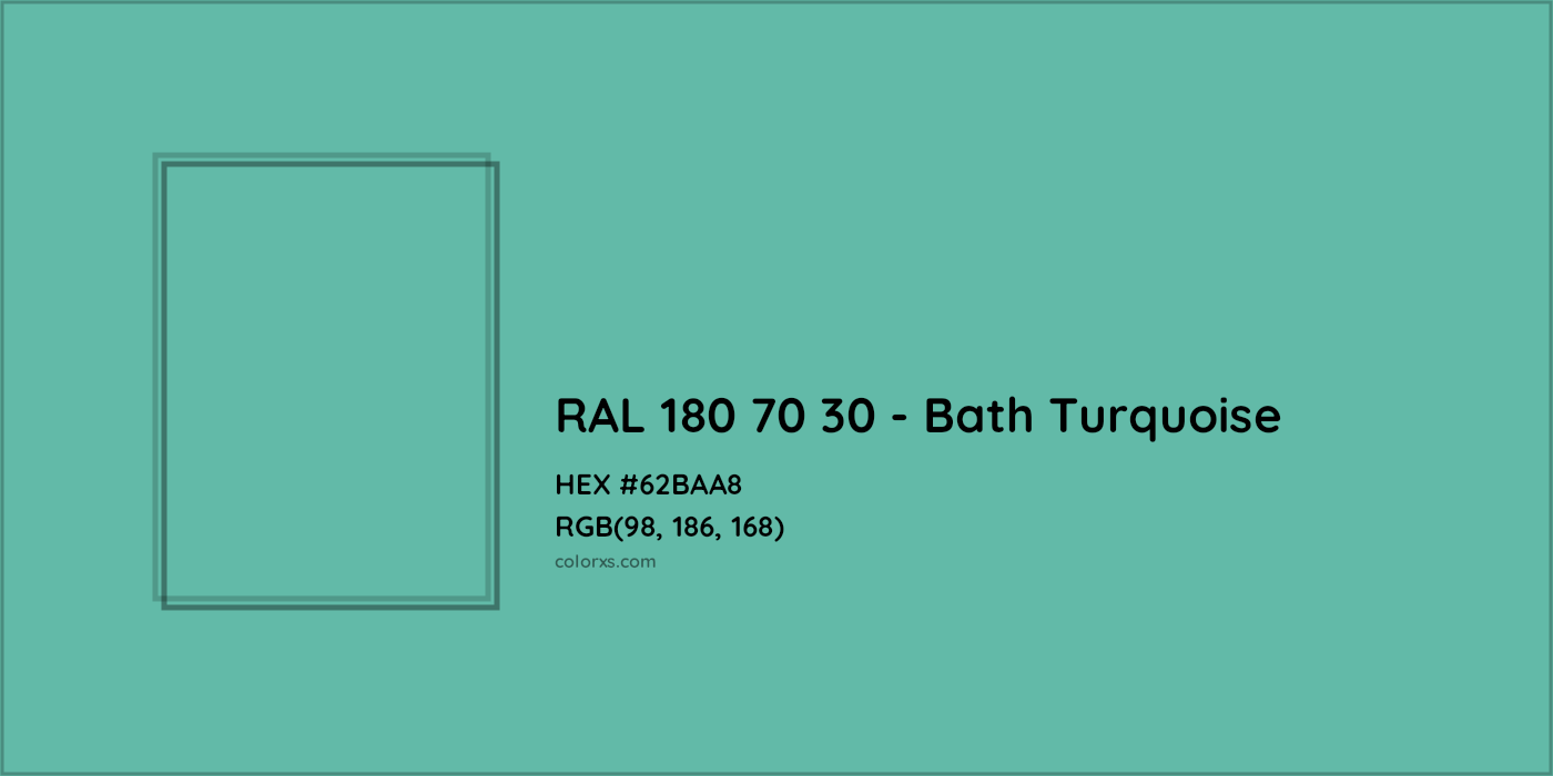 HEX #62BAA8 RAL 180 70 30 - Bath Turquoise CMS RAL Design - Color Code