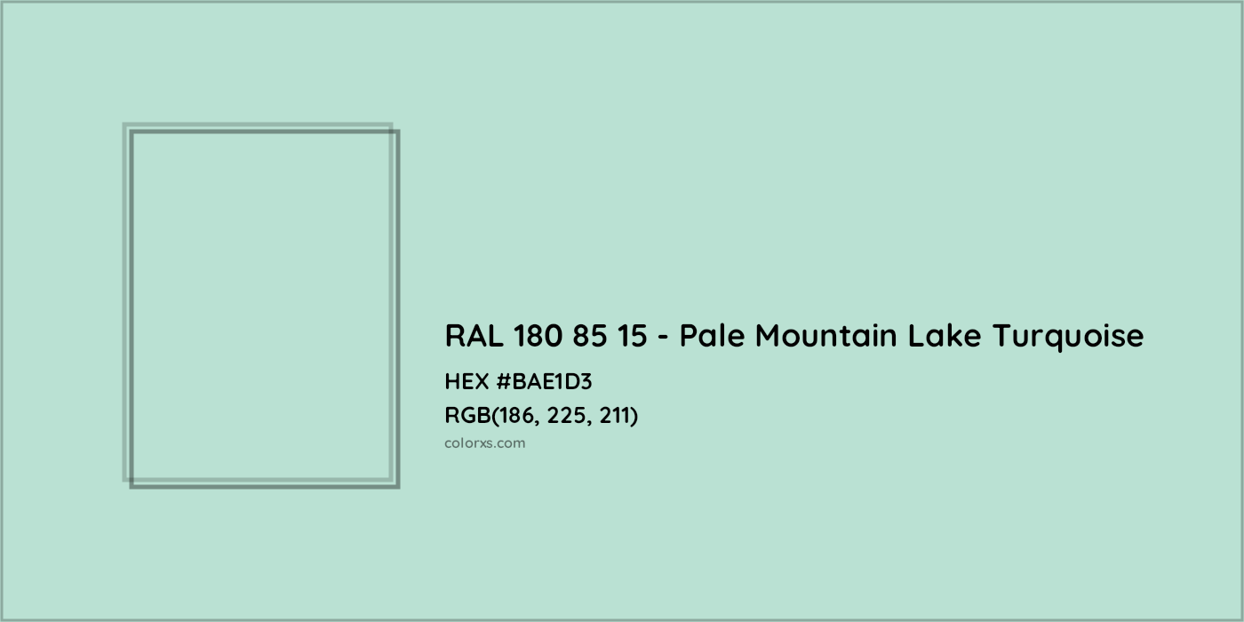 HEX #BAE1D3 RAL 180 85 15 - Pale Mountain Lake Turquoise CMS RAL Design - Color Code