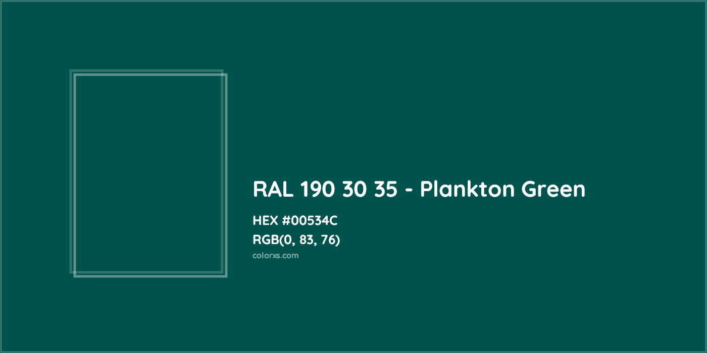 HEX #00534C RAL 190 30 35 - Plankton Green CMS RAL Design - Color Code