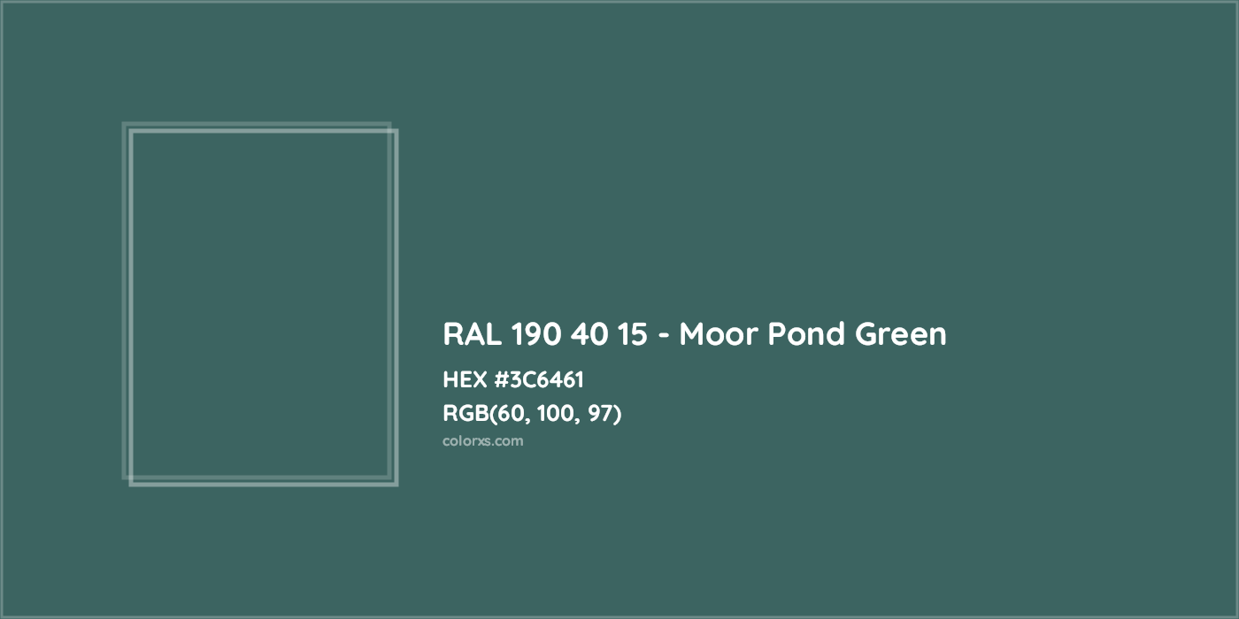 HEX #3C6461 RAL 190 40 15 - Moor Pond Green CMS RAL Design - Color Code
