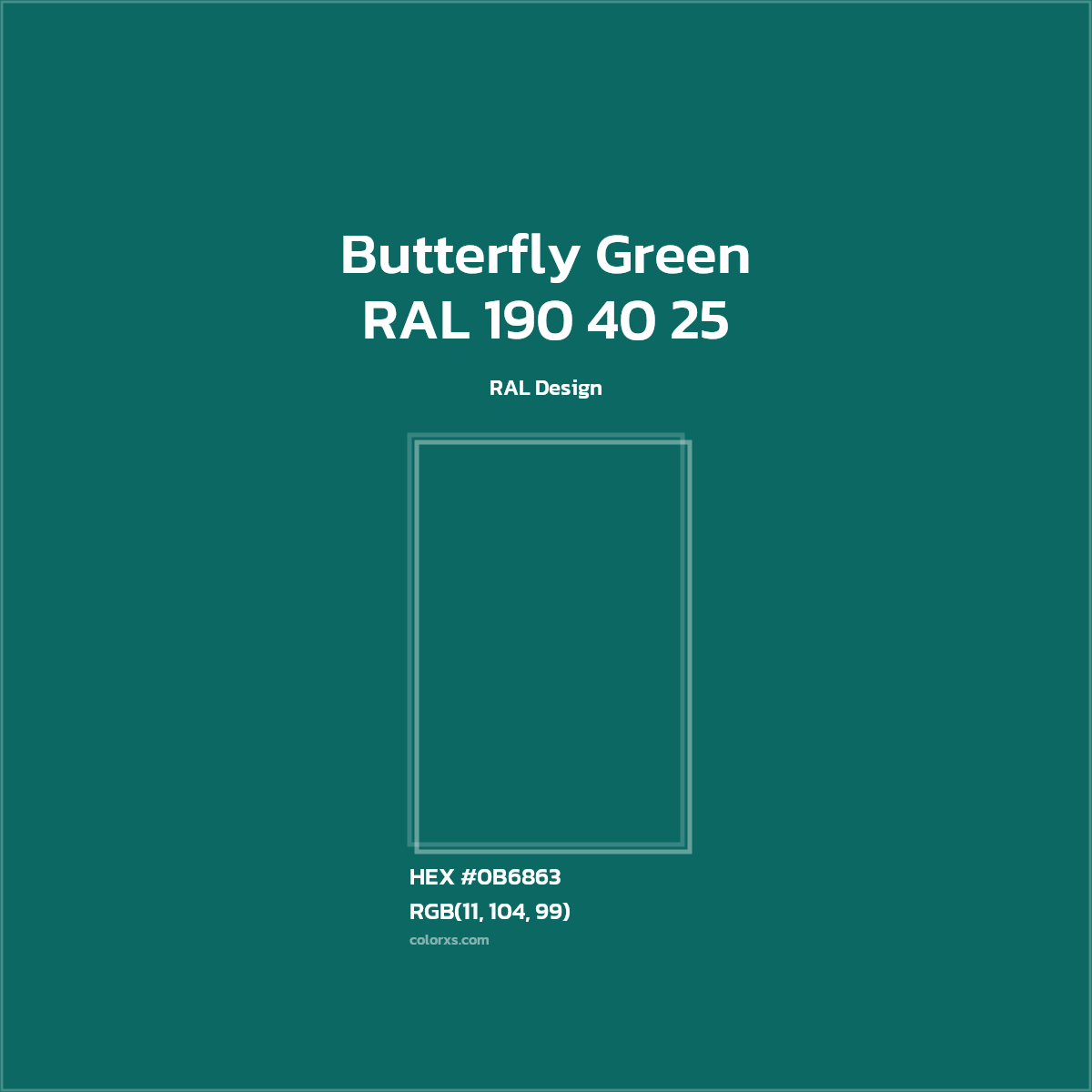 HEX #0B6863 RAL 190 40 25 - Butterfly Green CMS RAL Design - Color Code