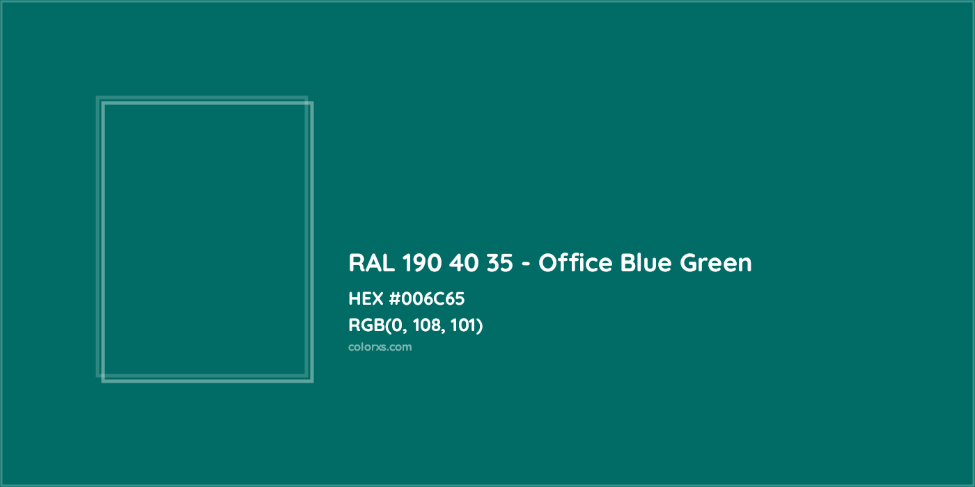 HEX #006C65 RAL 190 40 35 - Office Blue Green CMS RAL Design - Color Code