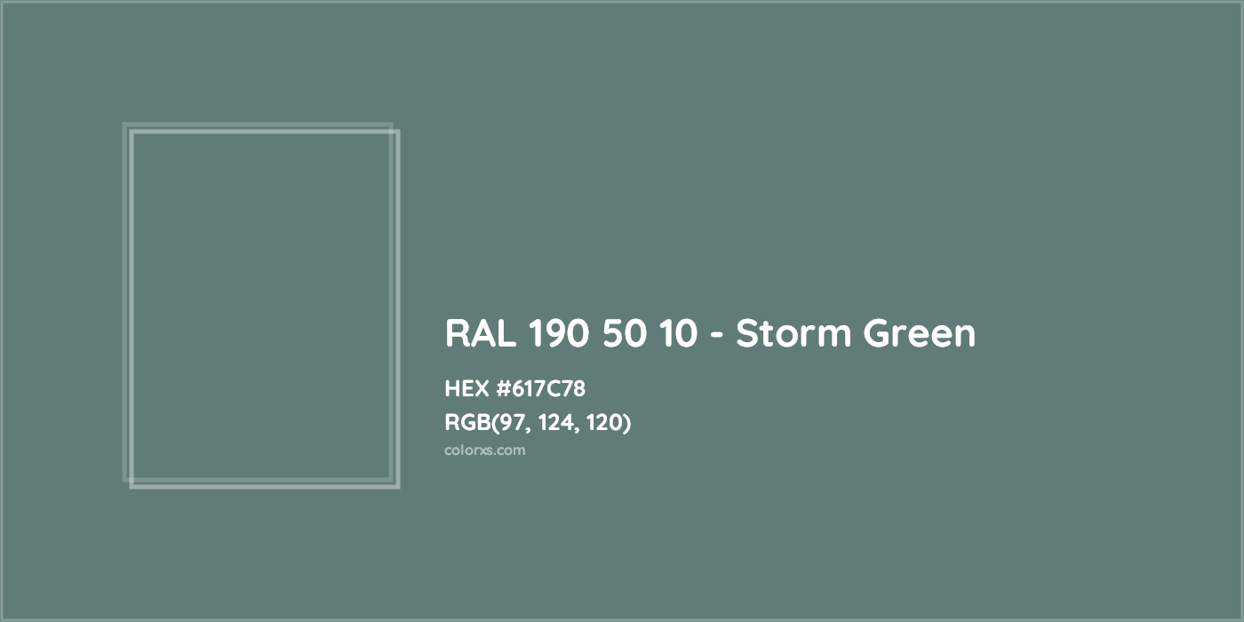 HEX #617C78 RAL 190 50 10 - Storm Green CMS RAL Design - Color Code