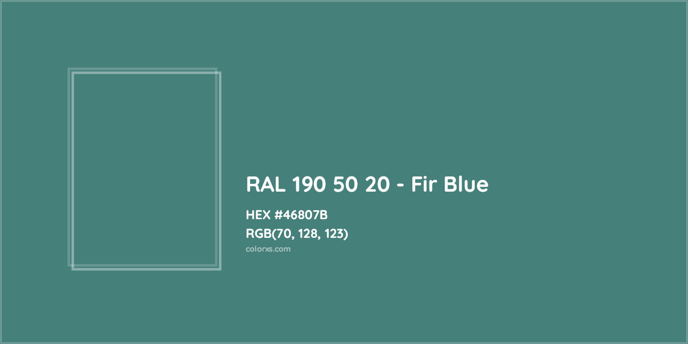 HEX #46807B RAL 190 50 20 - Fir Blue CMS RAL Design - Color Code