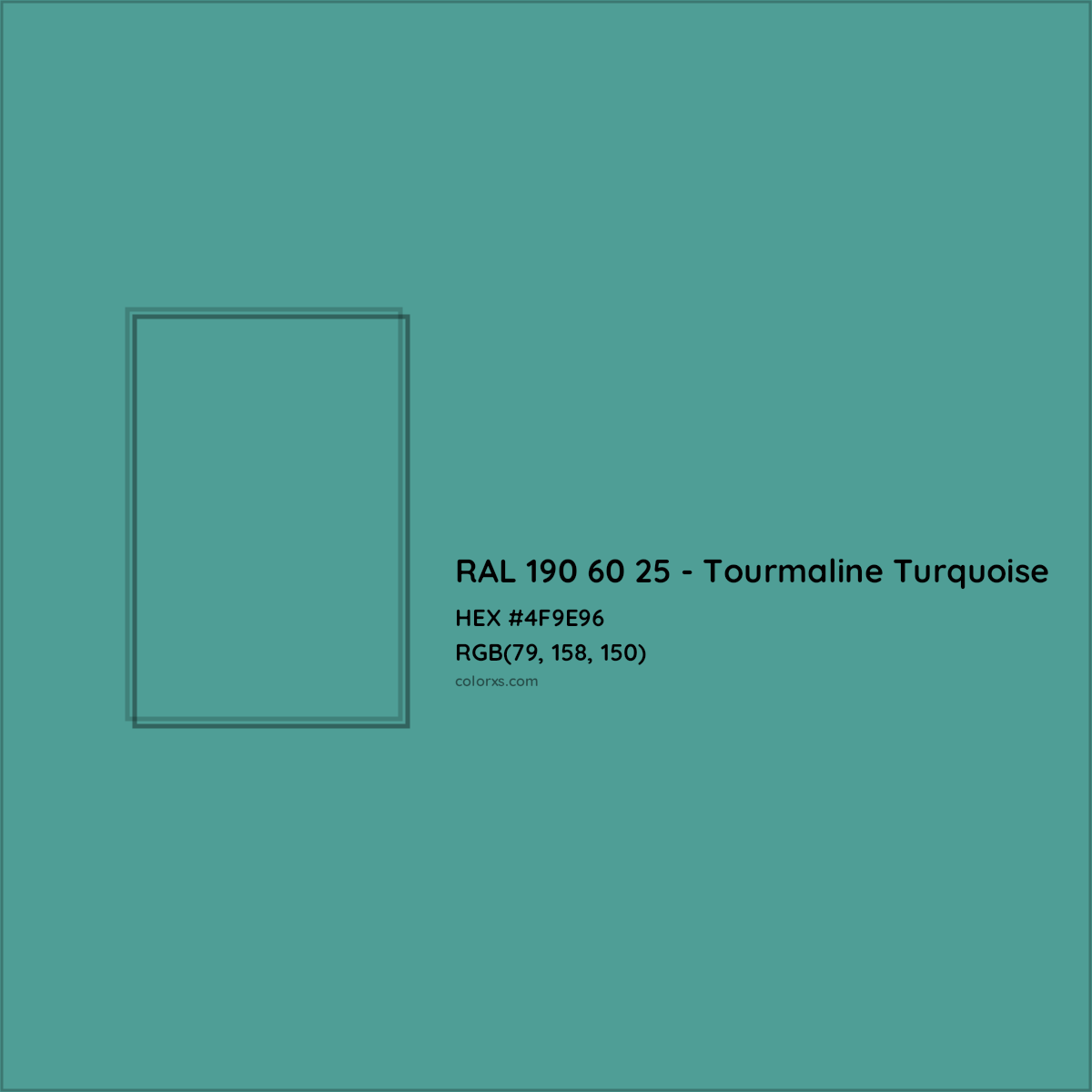 HEX #4F9E96 RAL 190 60 25 - Tourmaline Turquoise CMS RAL Design - Color Code