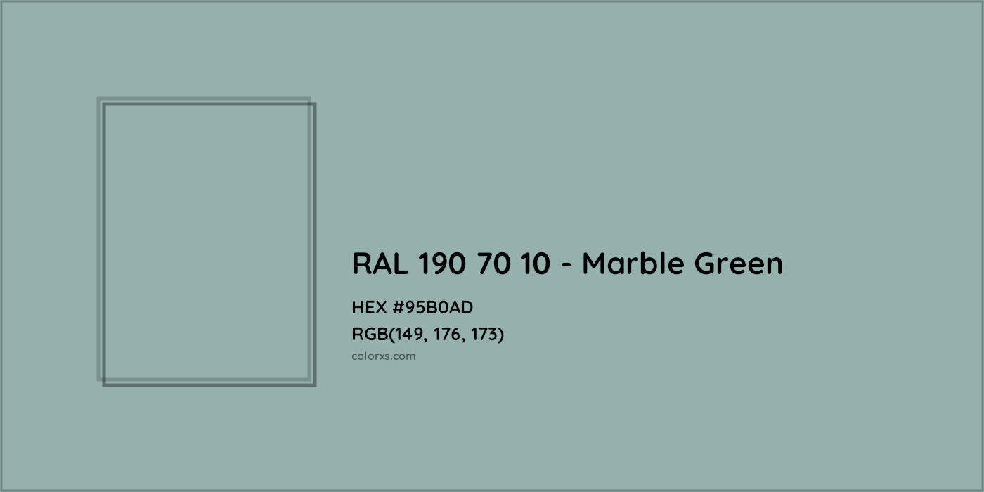 HEX #95B0AD RAL 190 70 10 - Marble Green CMS RAL Design - Color Code