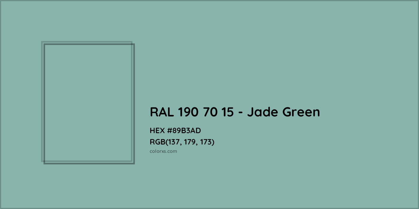 HEX #89B3AD RAL 190 70 15 - Jade Green CMS RAL Design - Color Code