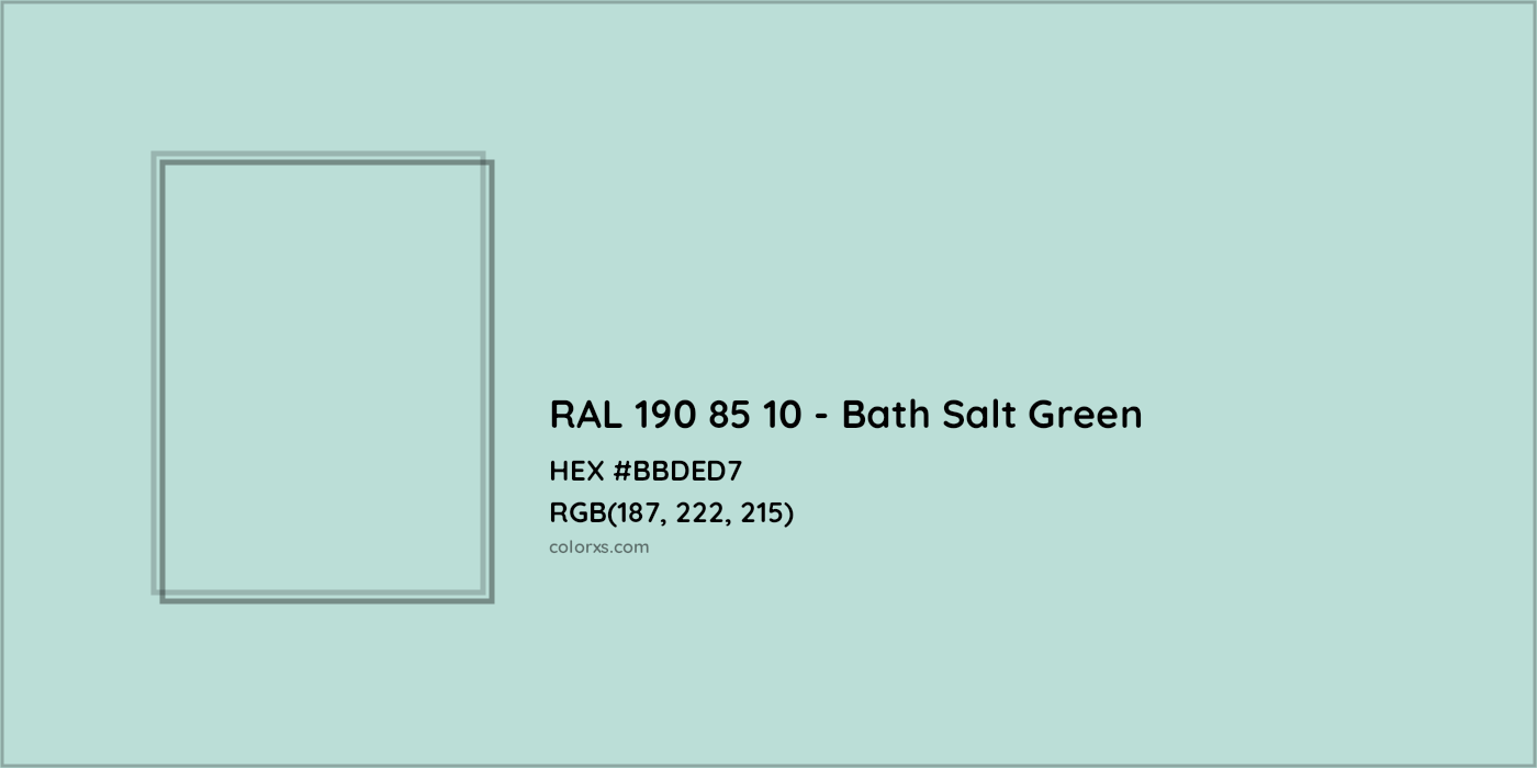 HEX #BBDED7 RAL 190 85 10 - Bath Salt Green CMS RAL Design - Color Code