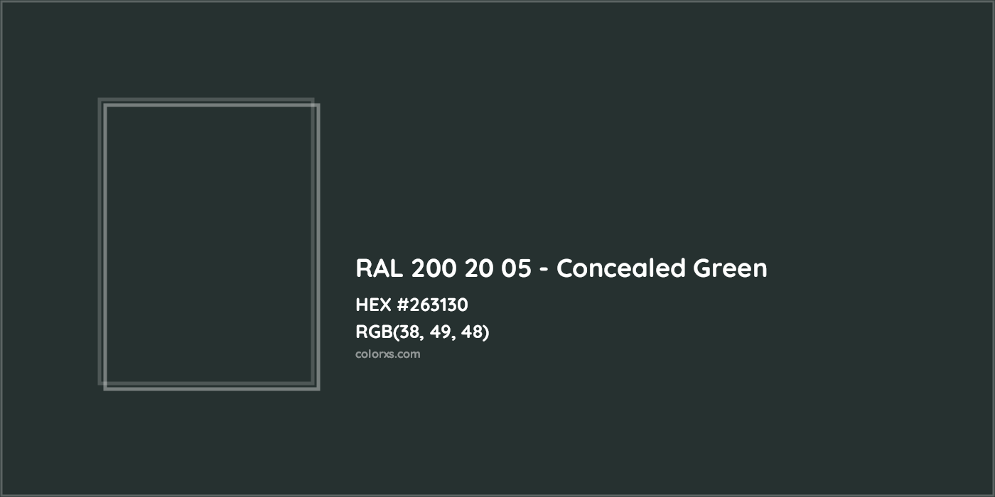 HEX #263130 RAL 200 20 05 - Concealed Green CMS RAL Design - Color Code