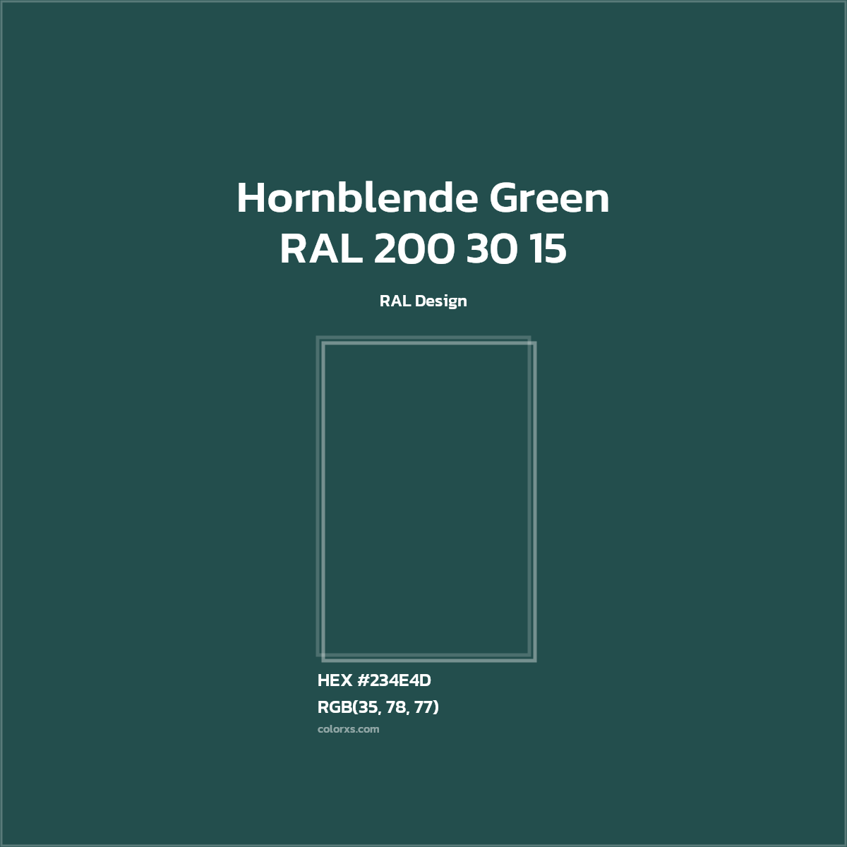 HEX #234E4D RAL 200 30 15 - Hornblende Green CMS RAL Design - Color Code