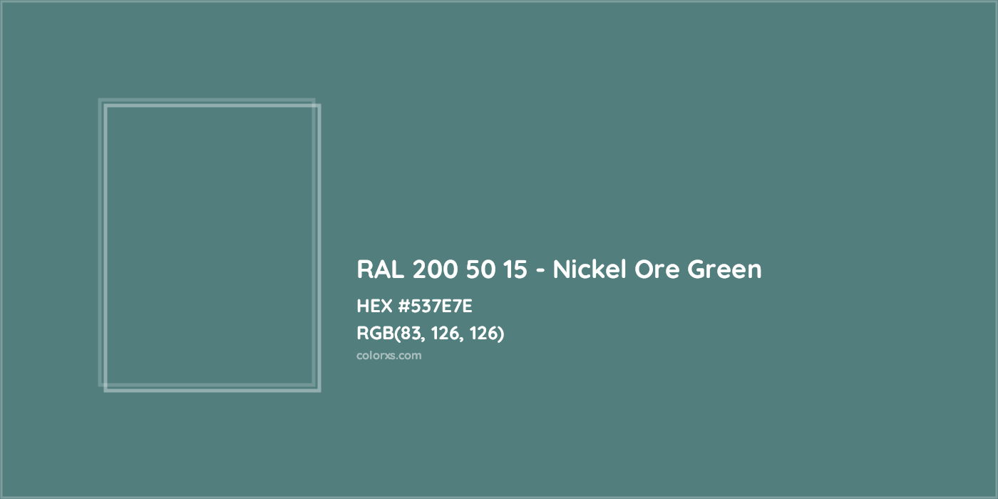 HEX #537E7E RAL 200 50 15 - Nickel Ore Green CMS RAL Design - Color Code