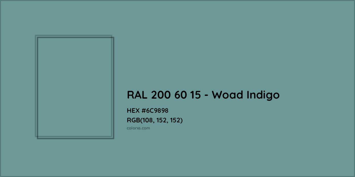 HEX #6C9898 RAL 200 60 15 - Woad Indigo CMS RAL Design - Color Code