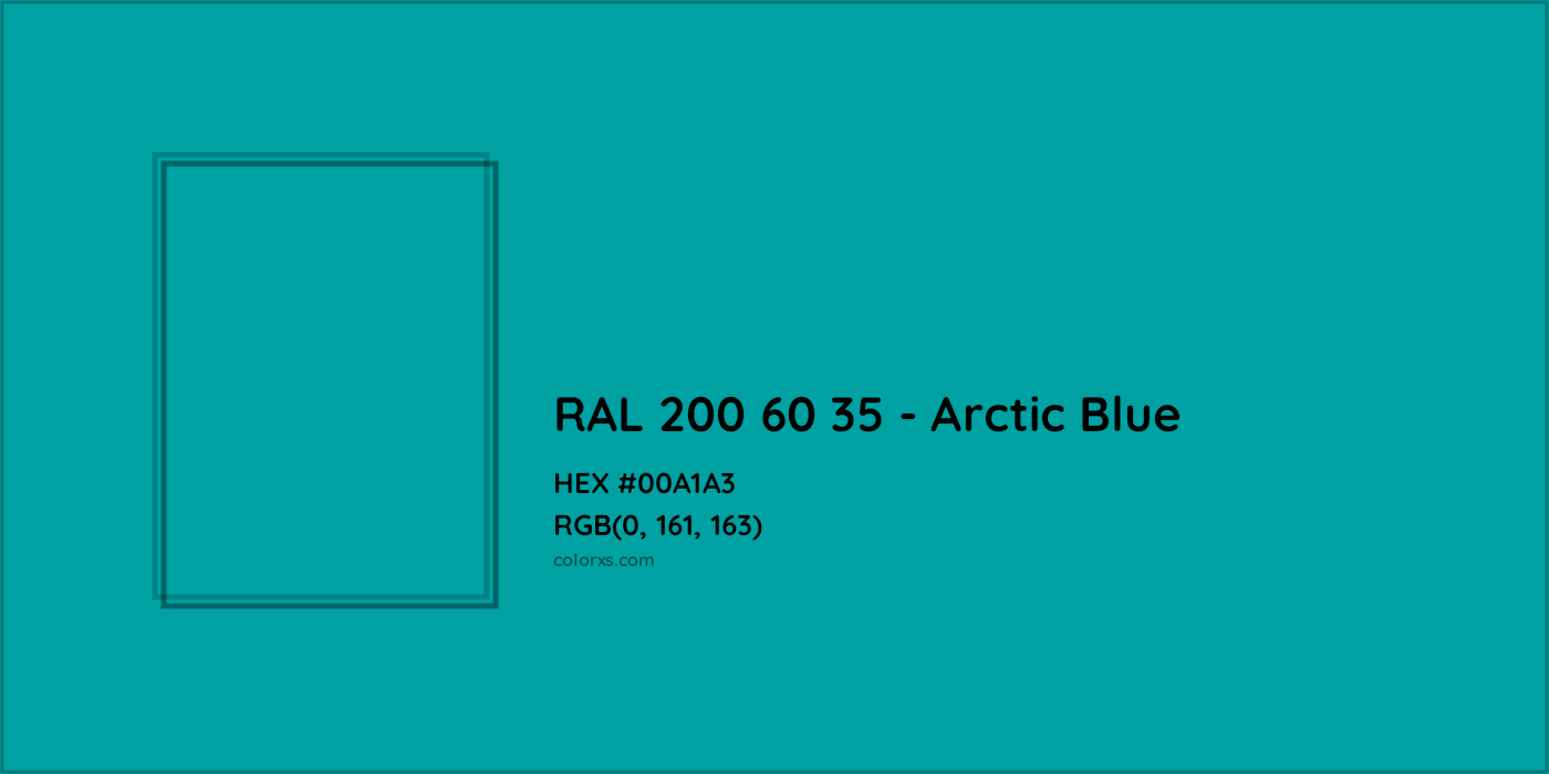 HEX #00A1A3 RAL 200 60 35 - Arctic Blue CMS RAL Design - Color Code