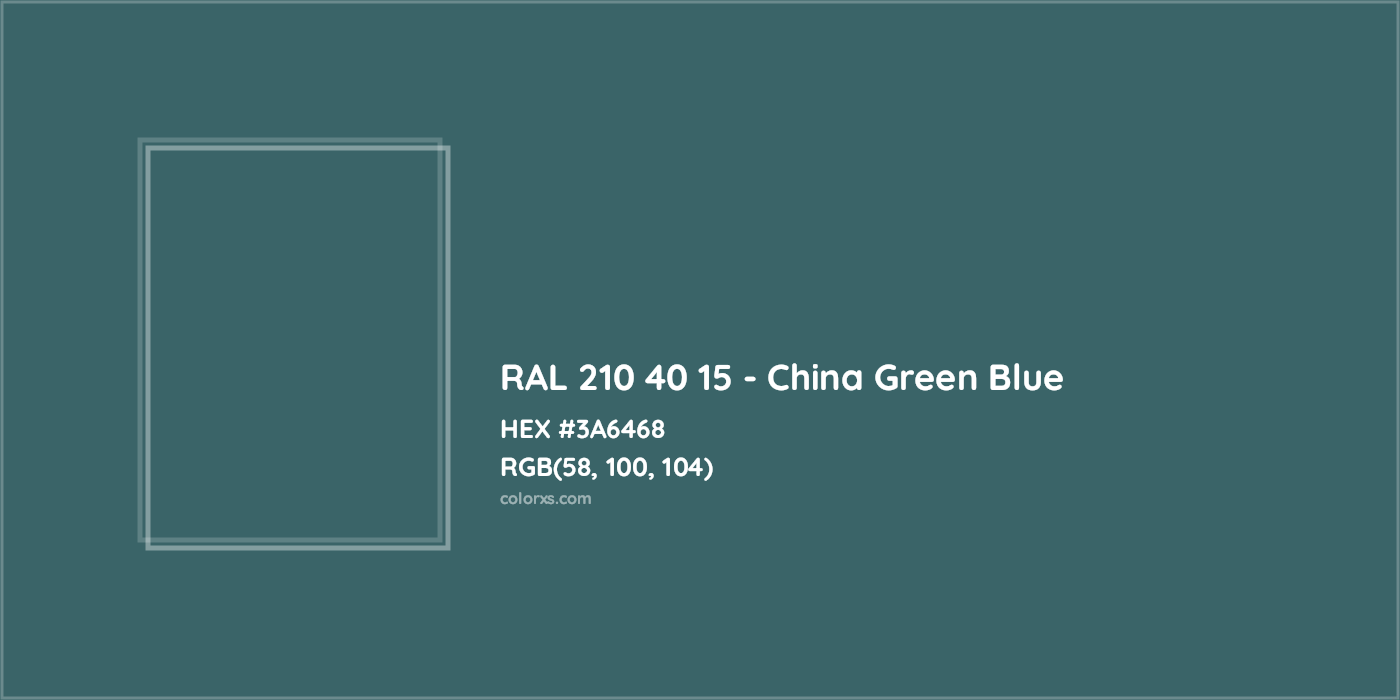 HEX #3A6468 RAL 210 40 15 - China Green Blue CMS RAL Design - Color Code
