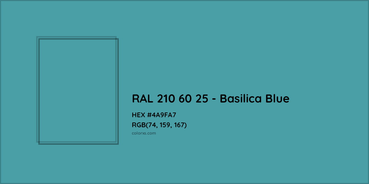HEX #4A9FA7 RAL 210 60 25 - Basilica Blue CMS RAL Design - Color Code