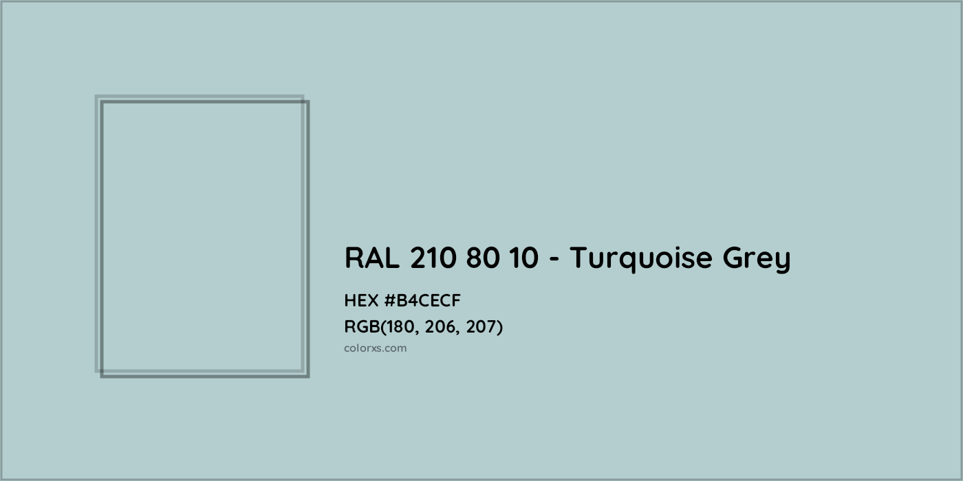 HEX #B4CECF RAL 210 80 10 - Turquoise Grey CMS RAL Design - Color Code
