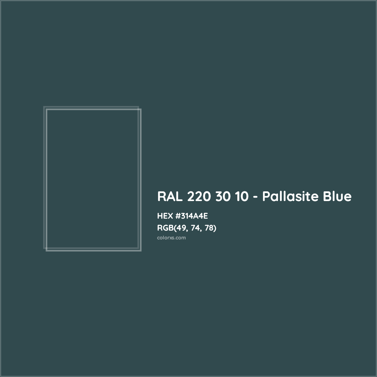 HEX #314A4E RAL 220 30 10 - Pallasite Blue CMS RAL Design - Color Code