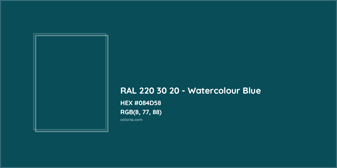 HEX #084D58 RAL 220 30 20 - Watercolour Blue CMS RAL Design - Color Code