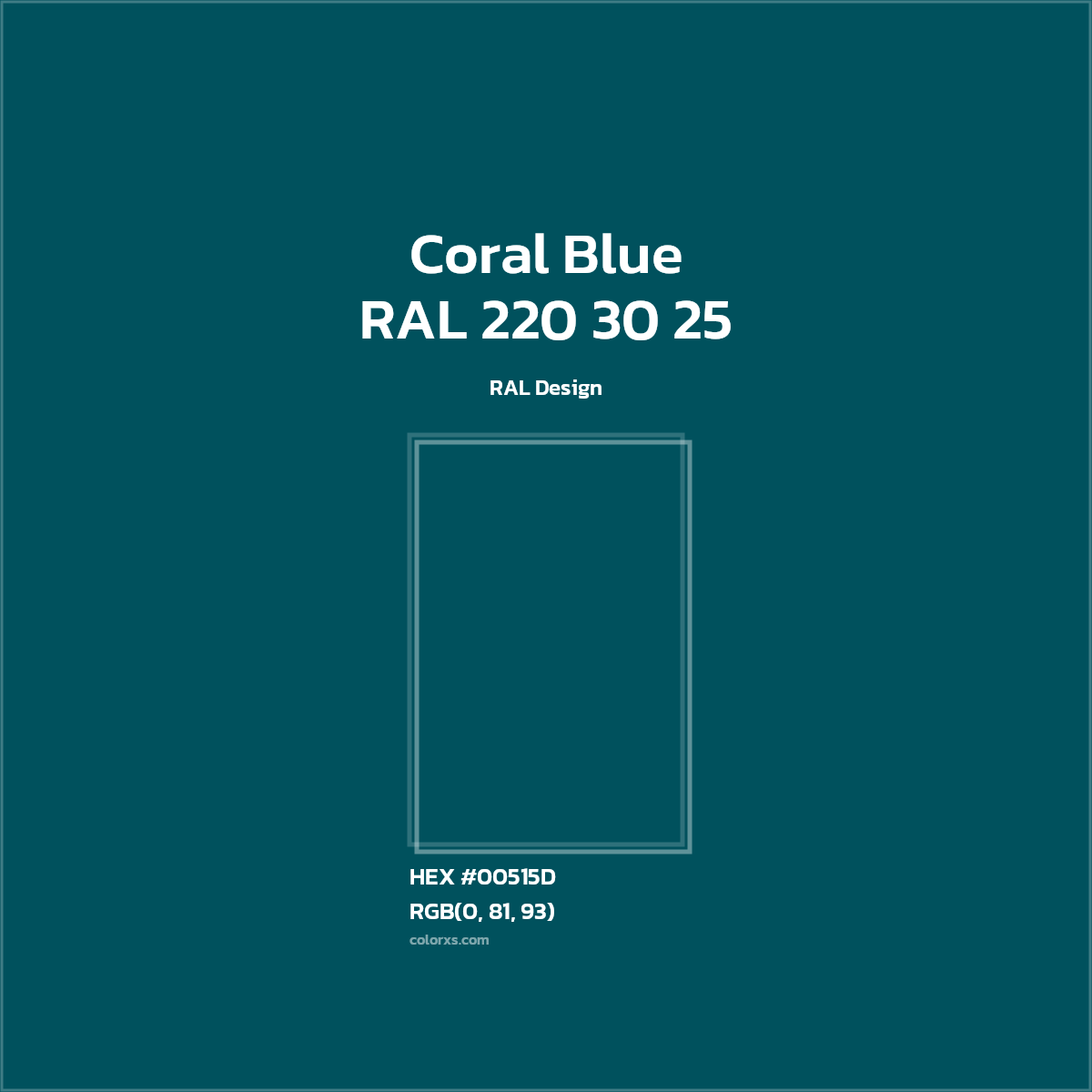 HEX #00515D RAL 220 30 25 - Coral Blue CMS RAL Design - Color Code