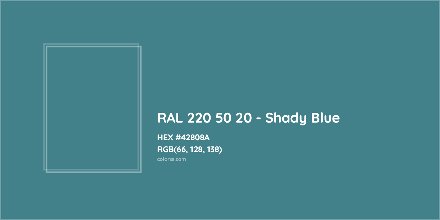 HEX #42808A RAL 220 50 20 - Shady Blue CMS RAL Design - Color Code