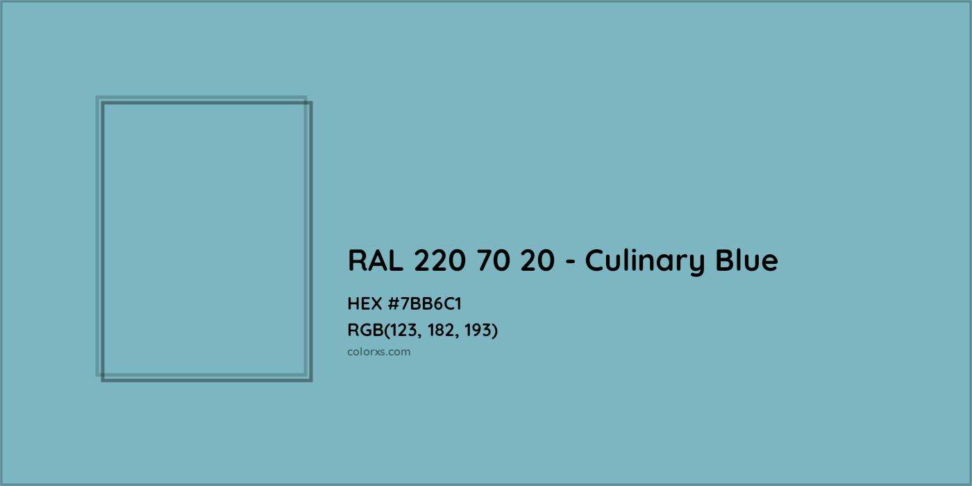 HEX #7BB6C1 RAL 220 70 20 - Culinary Blue CMS RAL Design - Color Code