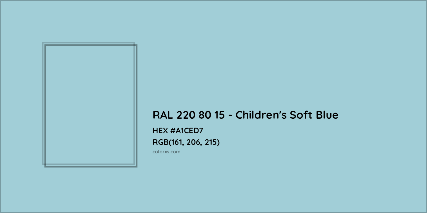 HEX #A1CED7 RAL 220 80 15 - Children's Soft Blue CMS RAL Design - Color Code