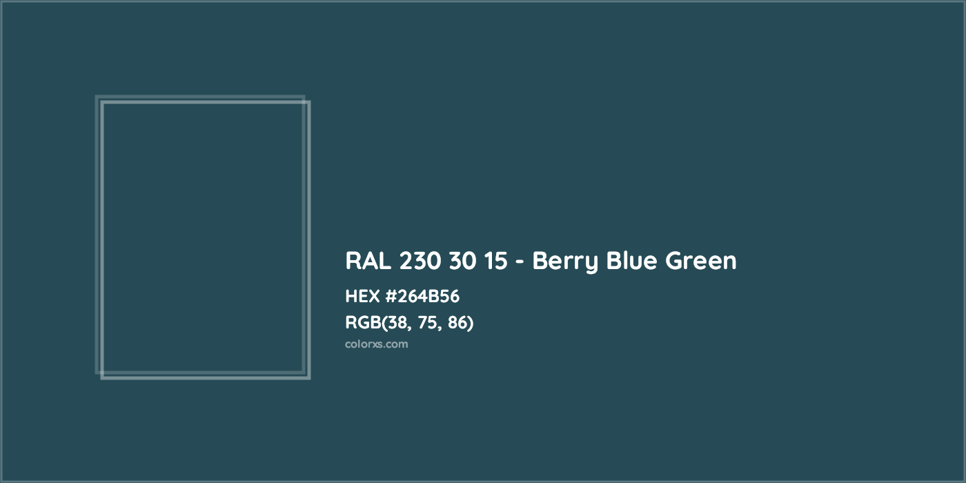 HEX #264B56 RAL 230 30 15 - Berry Blue Green CMS RAL Design - Color Code