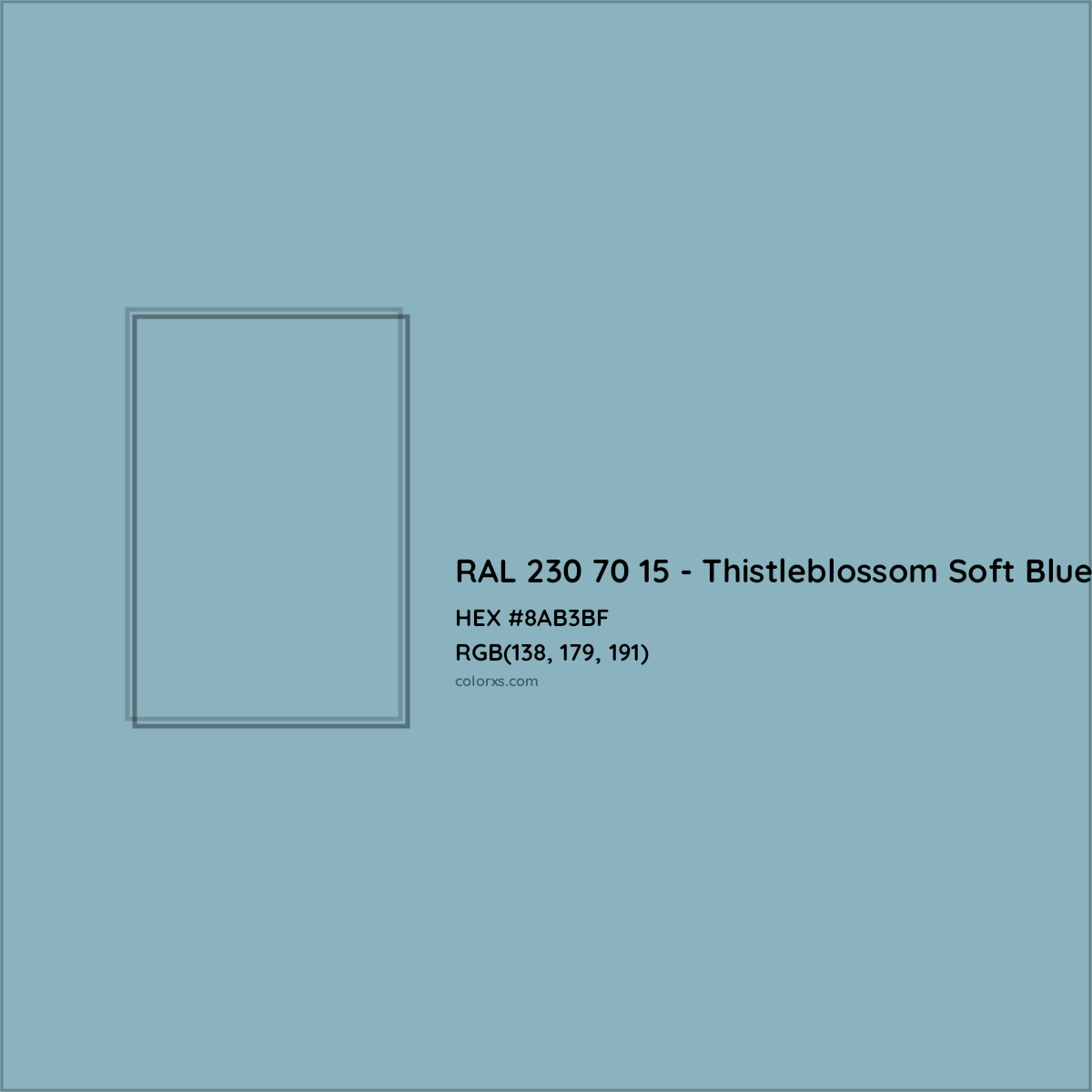 HEX #8AB3BF RAL 230 70 15 - Thistleblossom Soft Blue CMS RAL Design - Color Code