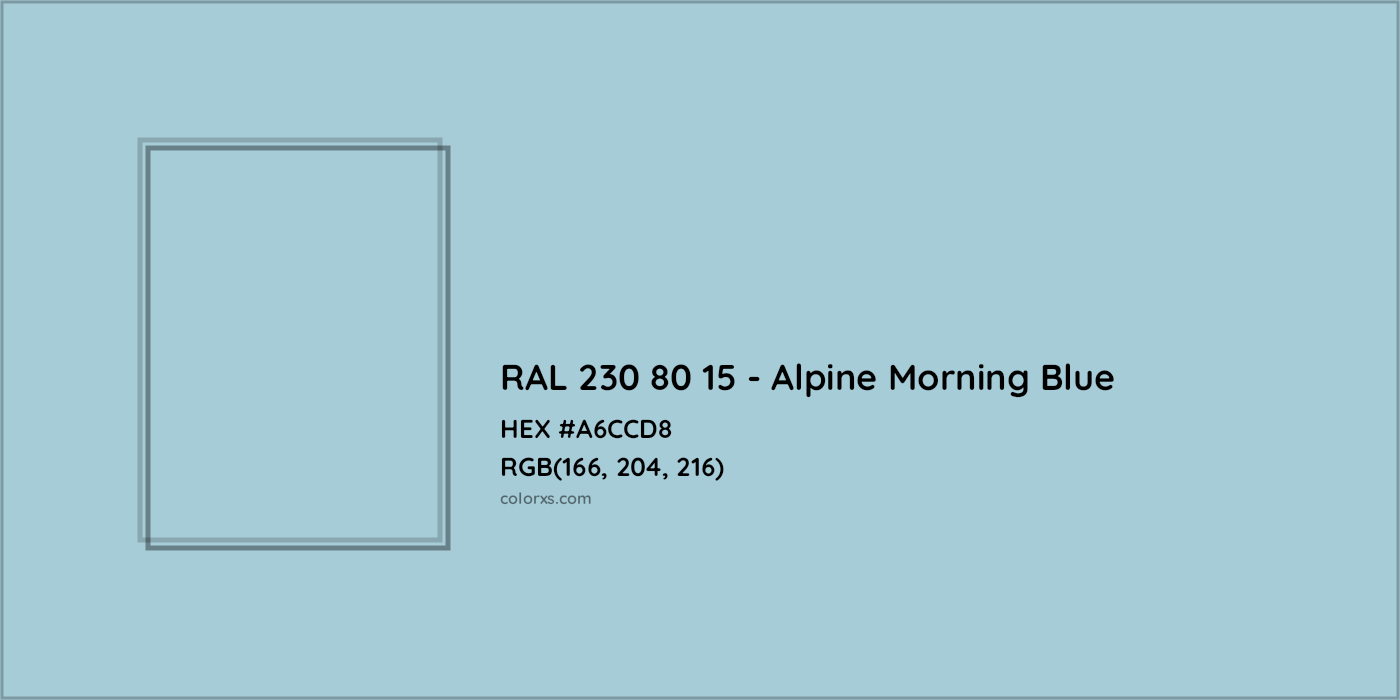 HEX #A6CCD8 RAL 230 80 15 - Alpine Morning Blue CMS RAL Design - Color Code