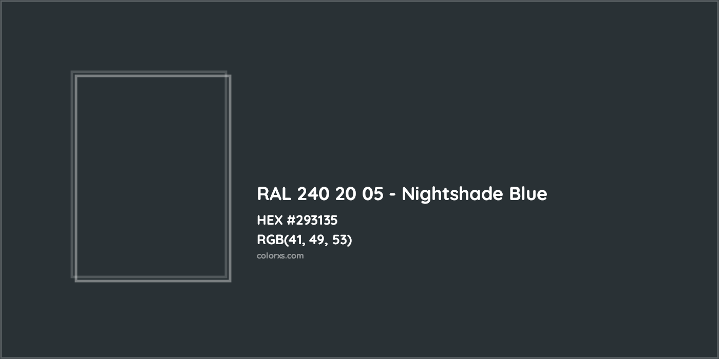 HEX #293135 RAL 240 20 05 - Nightshade Blue CMS RAL Design - Color Code