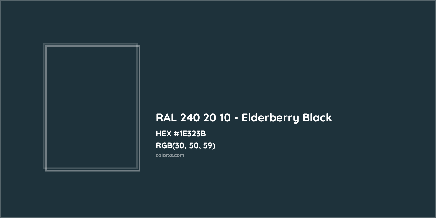HEX #1E323B RAL 240 20 10 - Elderberry Black CMS RAL Design - Color Code