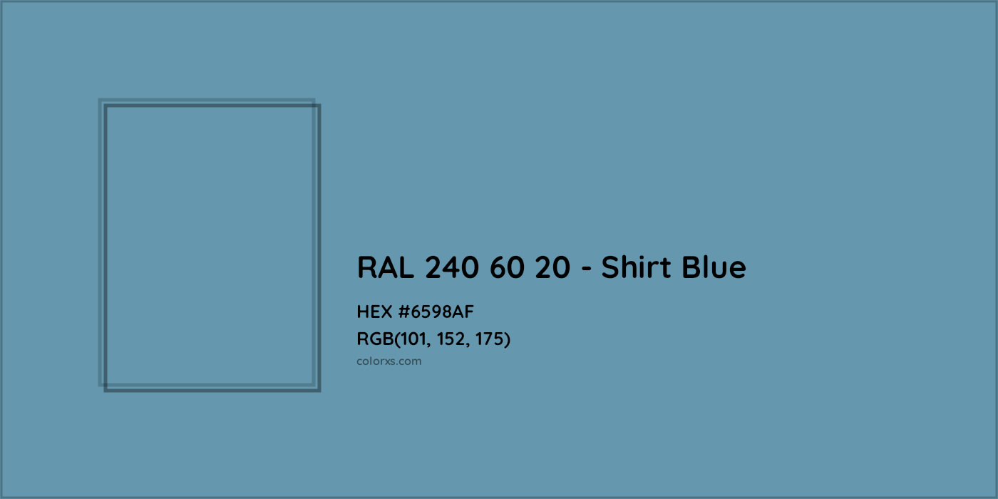 HEX #6598AF RAL 240 60 20 - Shirt Blue CMS RAL Design - Color Code
