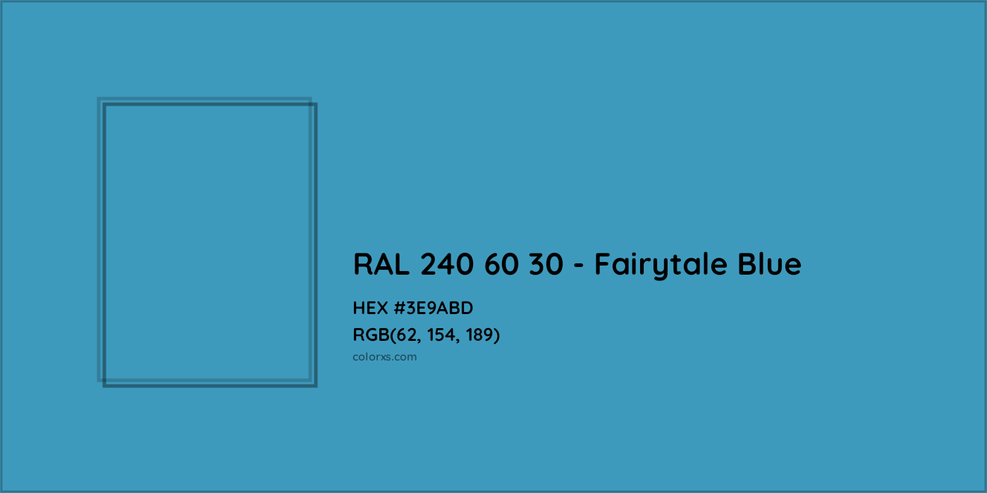 HEX #3E9ABD RAL 240 60 30 - Fairytale Blue CMS RAL Design - Color Code